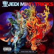 Jedi Mind Tricks - Servants in Heaven, Kings in Hell
