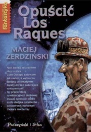 Opuścić Los Raques (Maciej Żerdziński)