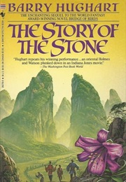 The Story of the Stone (Barry Hughart)