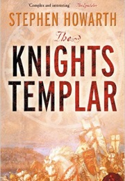 The Knights Templar (Stephen Howarth)