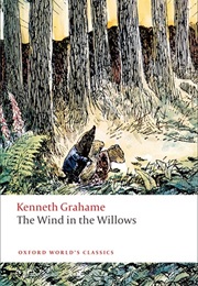The Wind in the Willows (Kenneth Grahame)