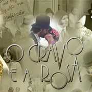 O Cravo E a Rosa