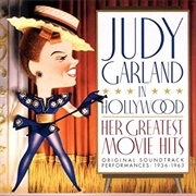 Judy Garland - Judy Garland in Hollywood: Her Greatest Movie Hits