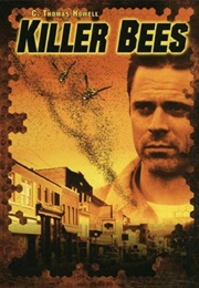 Killer Bees! (2002)
