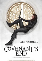 Covenant's End (Widdershins Adventures #4) (Ari Marmell)