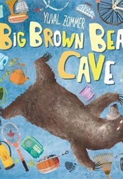 Big Brown Bear's Cave (Yuval Zommer)