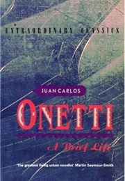A Brief Life (Juan Carlos Onetti)