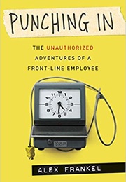 Punching in (Alex Frankel)