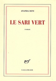 Le Sari Vert (Ananda Devi)