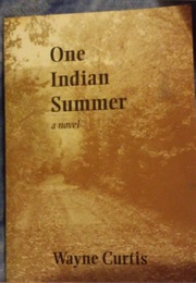 One Indian Summer (Wayne Curtis)