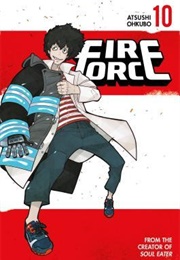 Fire Force, Vol. 10 (Atsushi Ohkubo)