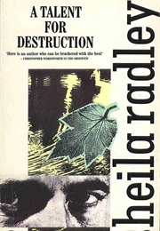 A Talent for Destruction (Sheila Radley)