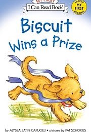 Biscuit Wins a Prize (Alyssa Satin Capucilli)