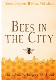 Bees in the City (Alison Benjamin)