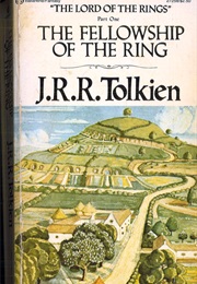 The Fellowship of the Ring (J. R. R. Tolkein)