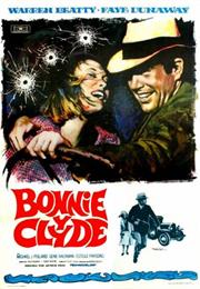 Bonnie and Clyde (1967, Arthur Penn)