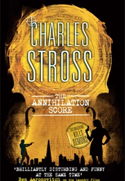 The Annihilation Score (Charles Stross)