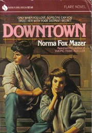 Downtown (Norma Fox Mazer)
