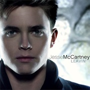 Leavin' - Jesse McCartney