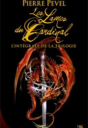 Les Lames Du Cardinal (Pierre Pevel)