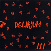 Delirium - Delirium III
