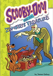Scooby-Doo! and the Zombie&#39;s Treasure (James Gelsey)