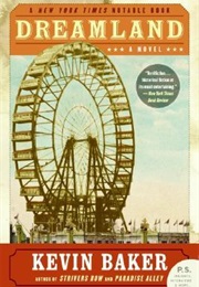 Dreamland (Kevin Baker)