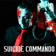 Suicide Commando - Bind, Torture, Kill