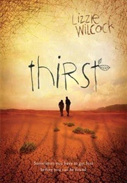 Thirst (Lizzie Wilcock)