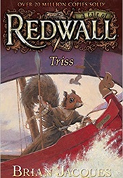 Triss (Brian Jacques)