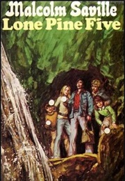 Lone Pine Five (Malcolm Saville)