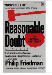 Reasonable Doubt (Phillip Friedman)