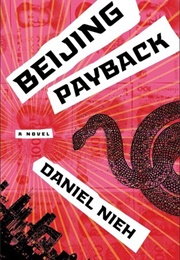 Beijing Payback (Daniel Nieh)