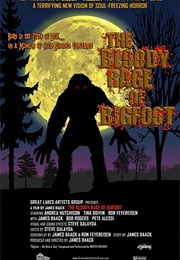 The Bloody Rage of Bigfoot (2010)