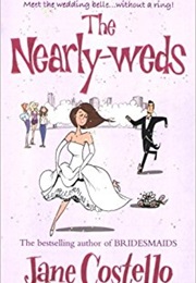 The Nearly-Weds (Jane Costello)