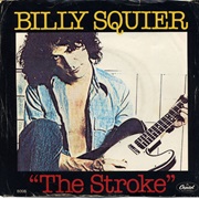 Billy Squier - The Stroke