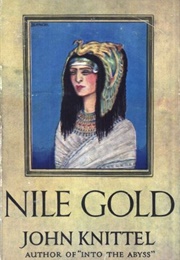 Nile Gold (John Knittel)