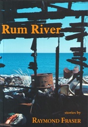 Rum River (Raymond Fraser)