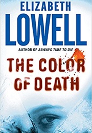The Color of Death (Elizabeth Lowell)