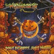 The Wildhearts - Don't Be Happy Just Worry