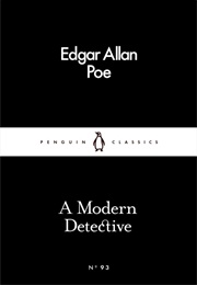 A Modern Detective (Edgar Allan Poe)