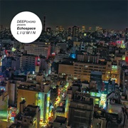 Deepchord Presents Echospace - Liumin
