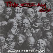 Pink Cream 69 - Games People Play