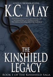 The Kinshield Legacy (K.C. May)