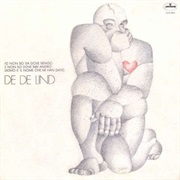 De De Lind - Io Non So Da Dove Vengo E Non So Dove Mai Andrò. Uomo È Il Nome Che Mi Han Dato.