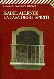 La Casa Degli Spiriti (Isabel Allende)