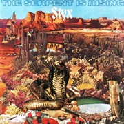 Styx - The Serpent Is Rising