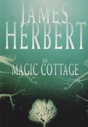 The Magic Cottage (James Herbert)