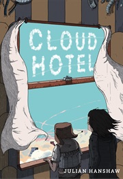 Cloud Hotel (Julian Hanshaw)