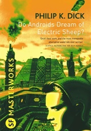 Philip K. Dick (Do Androids Dream of Electric Sheep?)